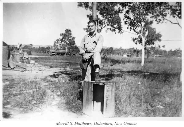 Merrill S. Matthews, Marauder Man, 22nd Bomb Group, 19th Bomb Squadron